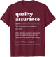 Quality Assurance Definition QA Manager Engineer T-Shirt - T-Shirt | Maroon