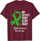 My Sister’s Fight Is My Fight Gastroparesis Awareness T-Shirt - T-Shirt | Maroon