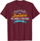 Funny Mechanics Foreman Shirt Awesome Job Occupation T-Shirt - T-Shirt | Maroon