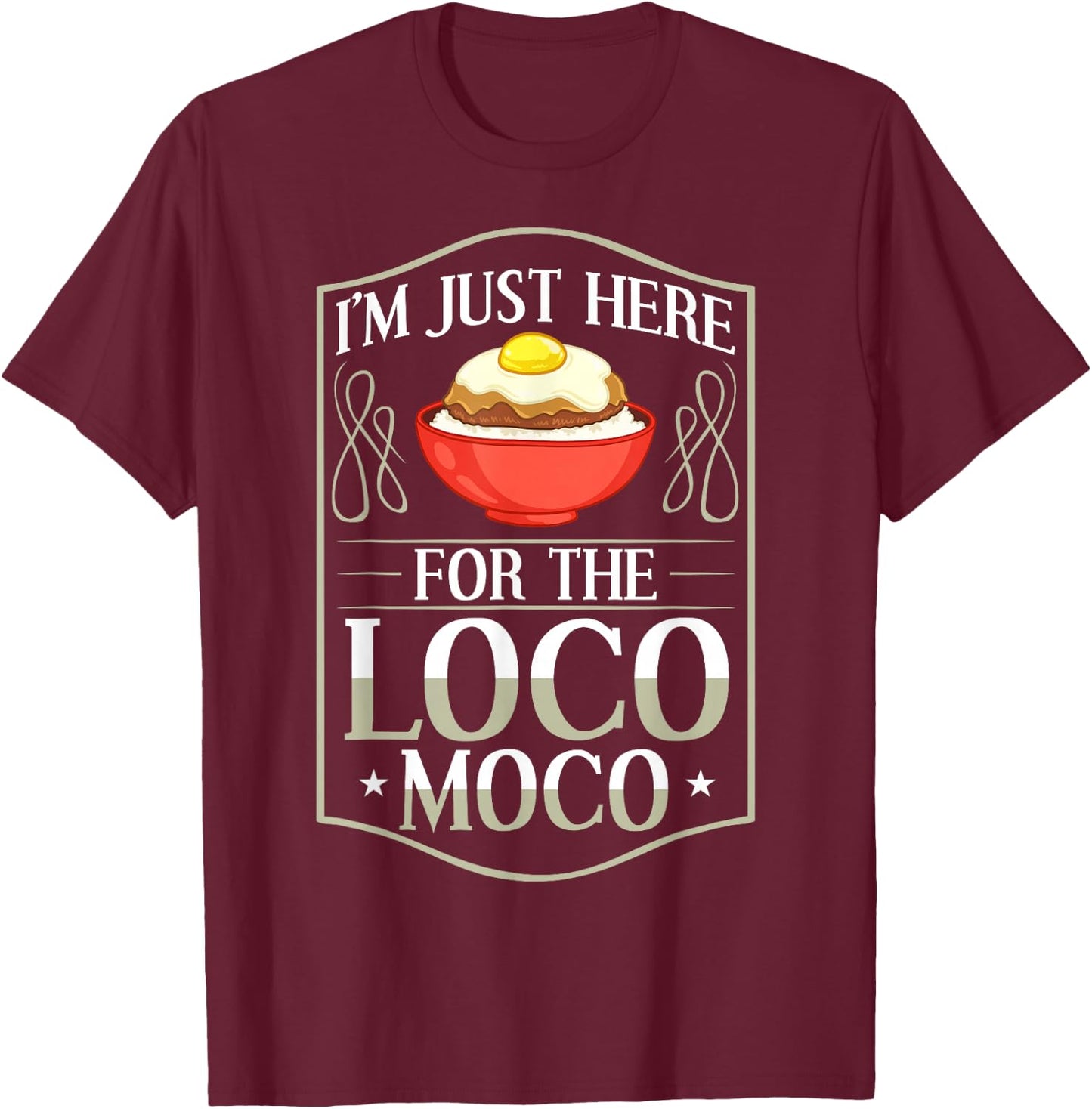 Loco Moco Sauce Recipe Hawaiian Food T-Shirt - T-Shirt | Maroon