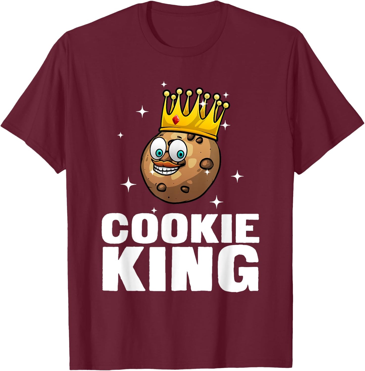 Funny Cookie King Gift Cool Culinary Baker Baking T-Shirt - T-Shirt | Maroon