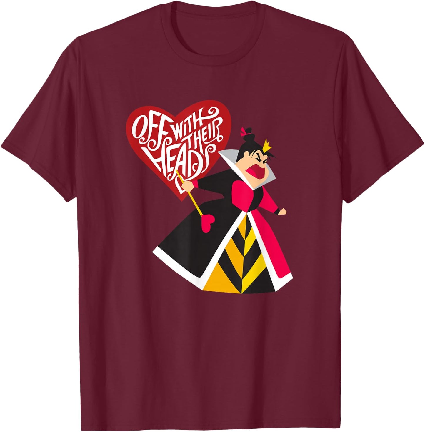 Alice in Wonderland Queen of Hearts Off with Their Heads T-Shirt - T-Shirt | Maroon