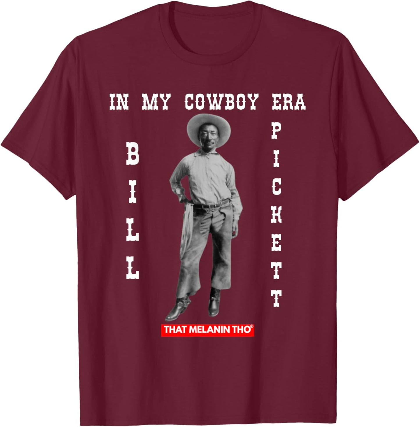 Black Cowboy Bill Pickett Cowboy African American History T-Shirt - T-Shirt | Maroon