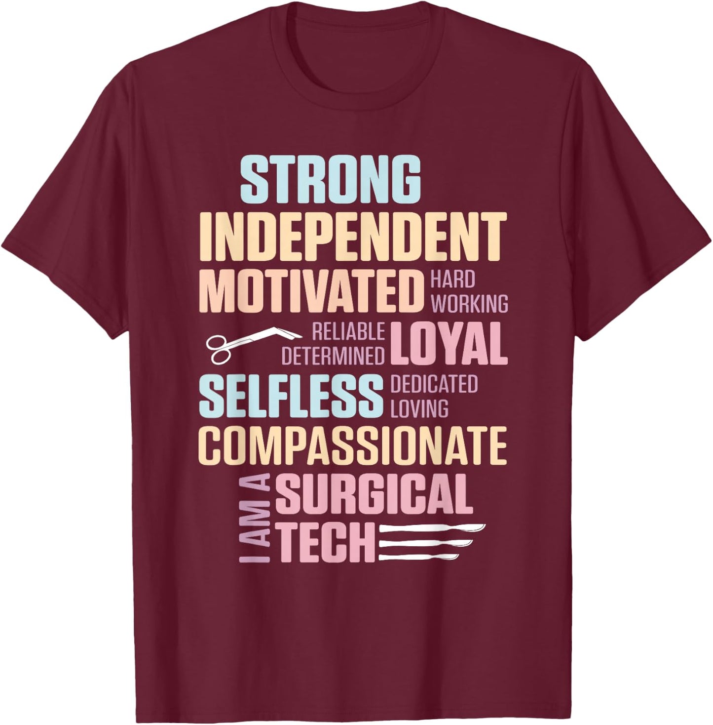 Surgical Technologist Rely Scrub Tech T-Shirt - T-Shirt | Maroon