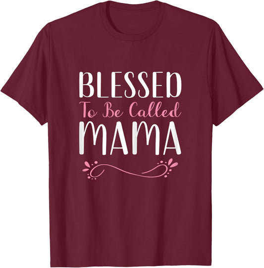 Blessed To Be Called Mama Grandma Cute Cool T-Shirt - T-Shirt | Maroon