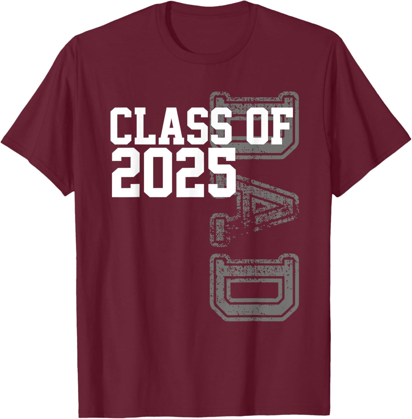 Senior 2025 Class Grad Proud Dad Class of 2025 T-Shirt - T-Shirt | Maroon