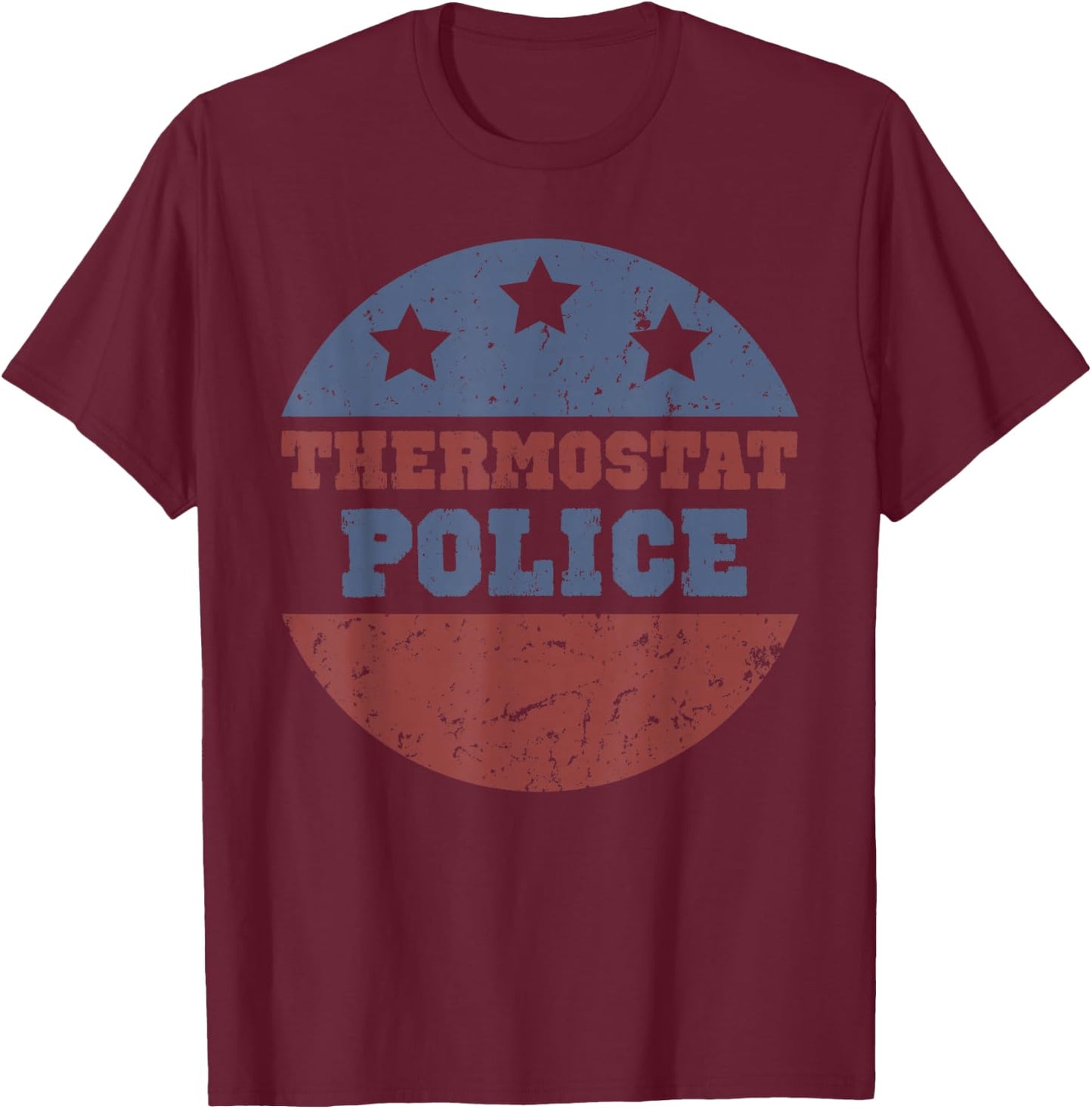 Thermostat Police Retro Vintage Sunset Dad Gifts Fathers Day T-Shirt - T-Shirt | Maroon