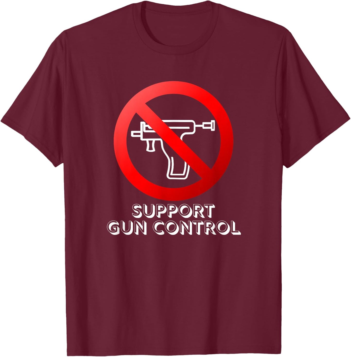 Support Gun Control Anti Piercing Gun PSA T-Shirt - T-Shirt | Maroon