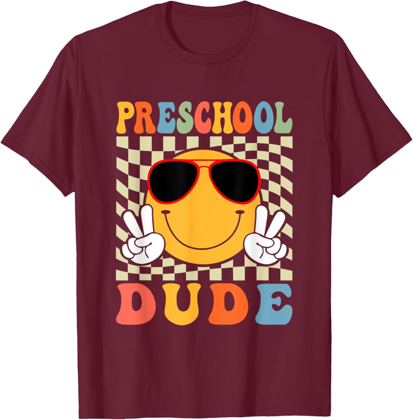 1st Day First Day of Preschool Dude Back To School Boys T-Shirt - T-Shirt | Maroon