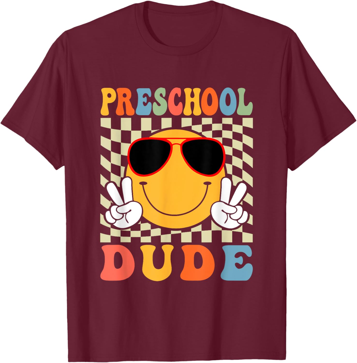 1st Day First Day of Preschool Dude Back To School Boys T-Shirt - T-Shirt | Maroon