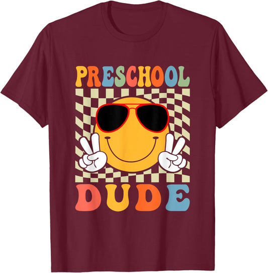 1st Day First Day of Preschool Dude Back To School Boys T-Shirt - T-Shirt | Maroon