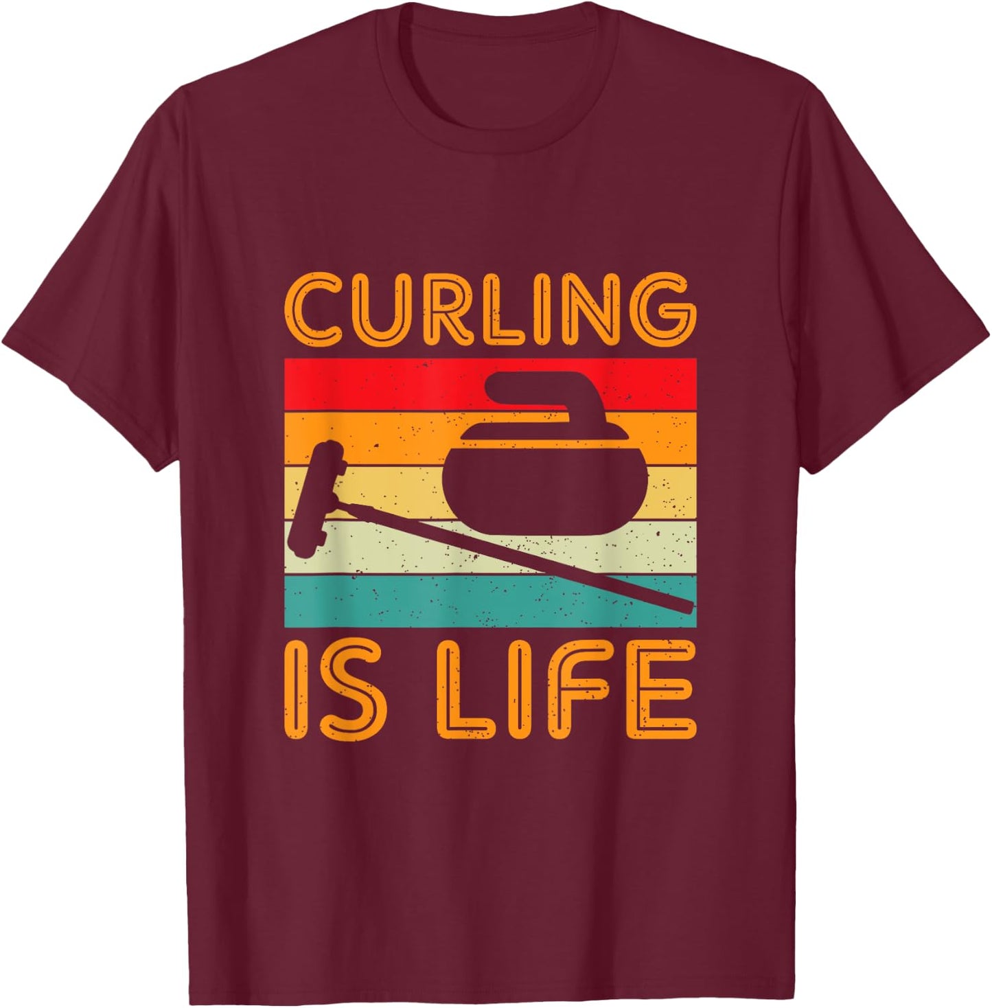 Curling Is Life Winter Sports Lover Design T-Shirt - T-Shirt | Maroon