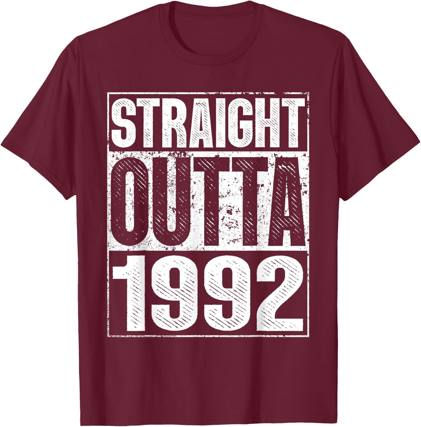 Straight Outta 1992 33rd Bithday GIft 30 Years Old Birthday T-Shirt - T-Shirt | Maroon