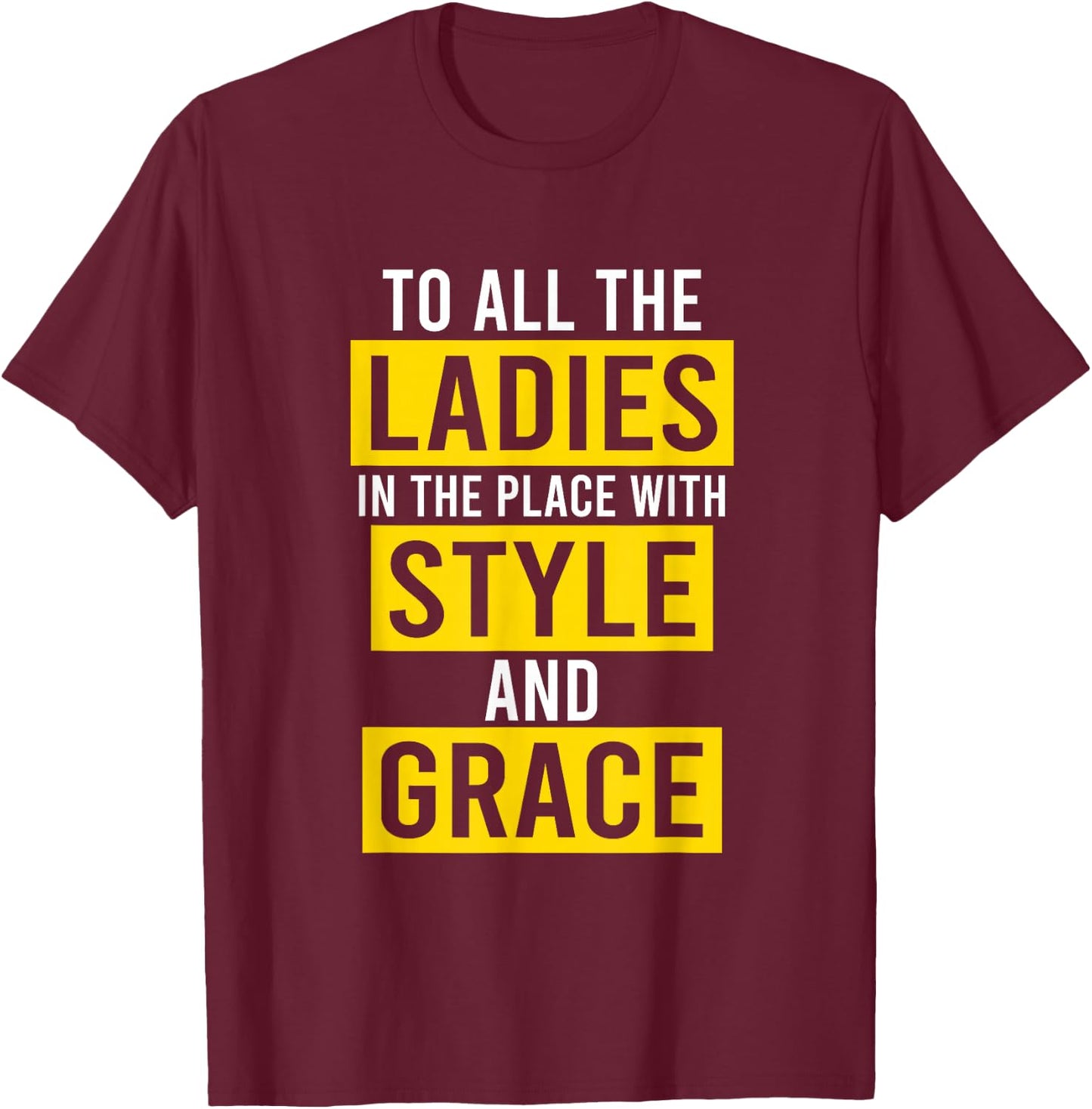 Hip Hop Ladies Style Grace Quote Rapper Musician T-Shirt - T-Shirt | Maroon