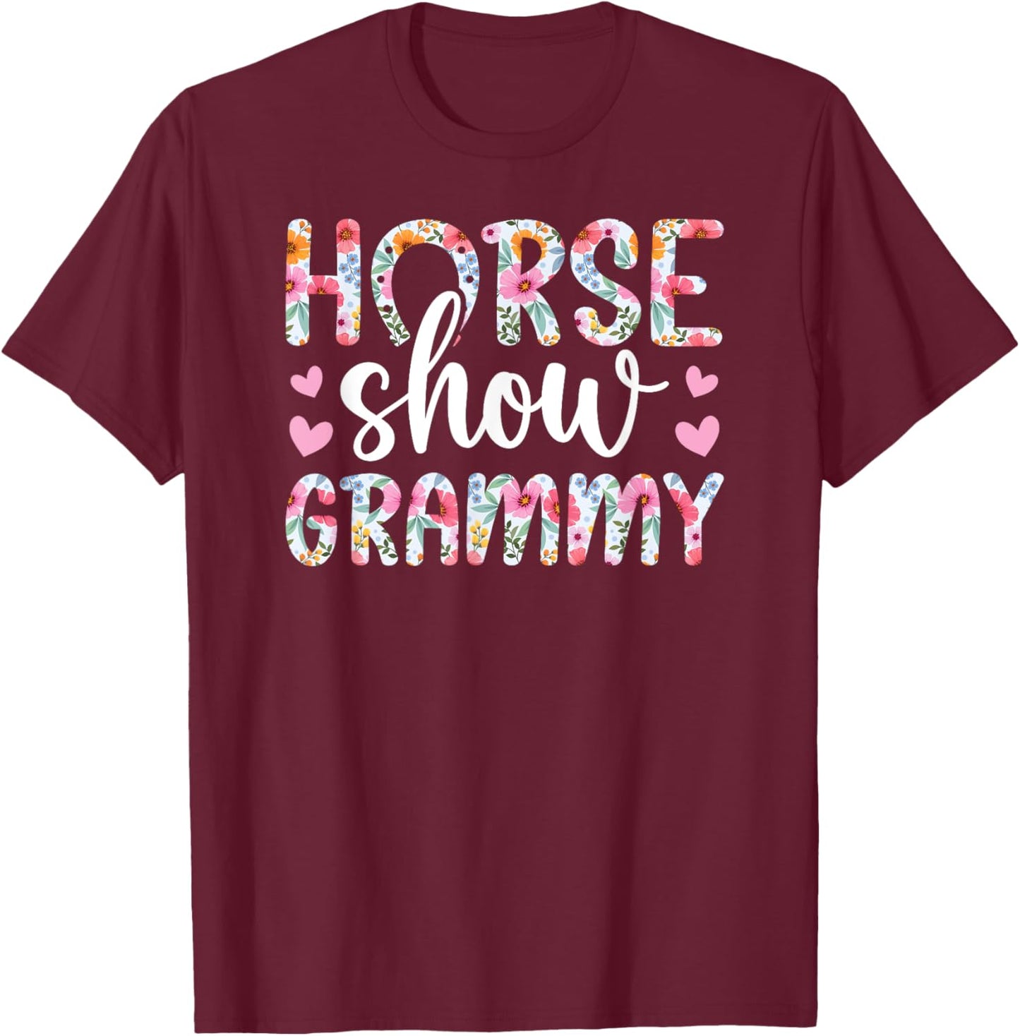 Horse Show Grammy Grandma Equestrian Grammy T-Shirt - T-Shirt | Maroon