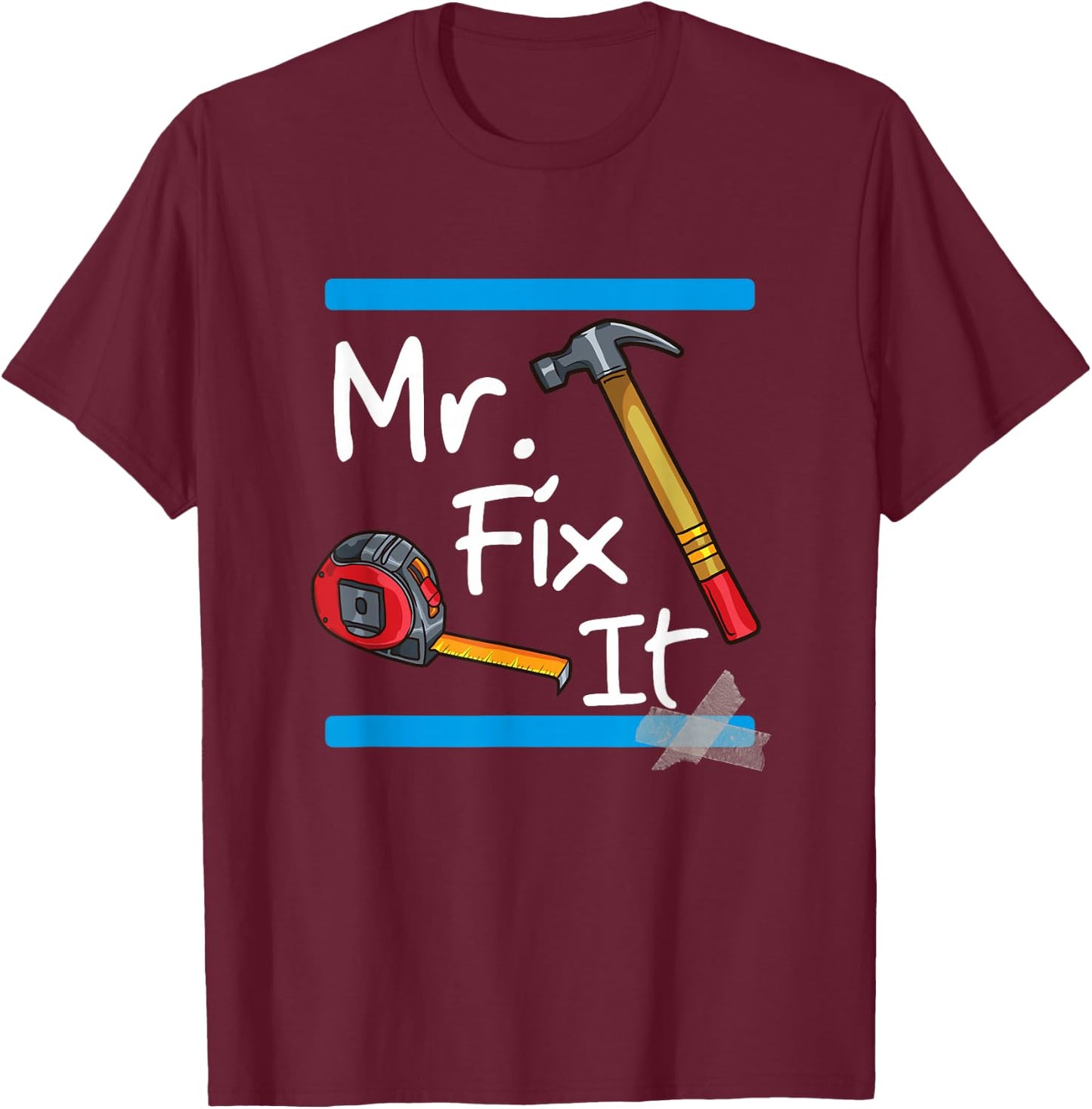 Mr. Fix It - Fixer Upper Tools T-Shirt - T-Shirt | Maroon
