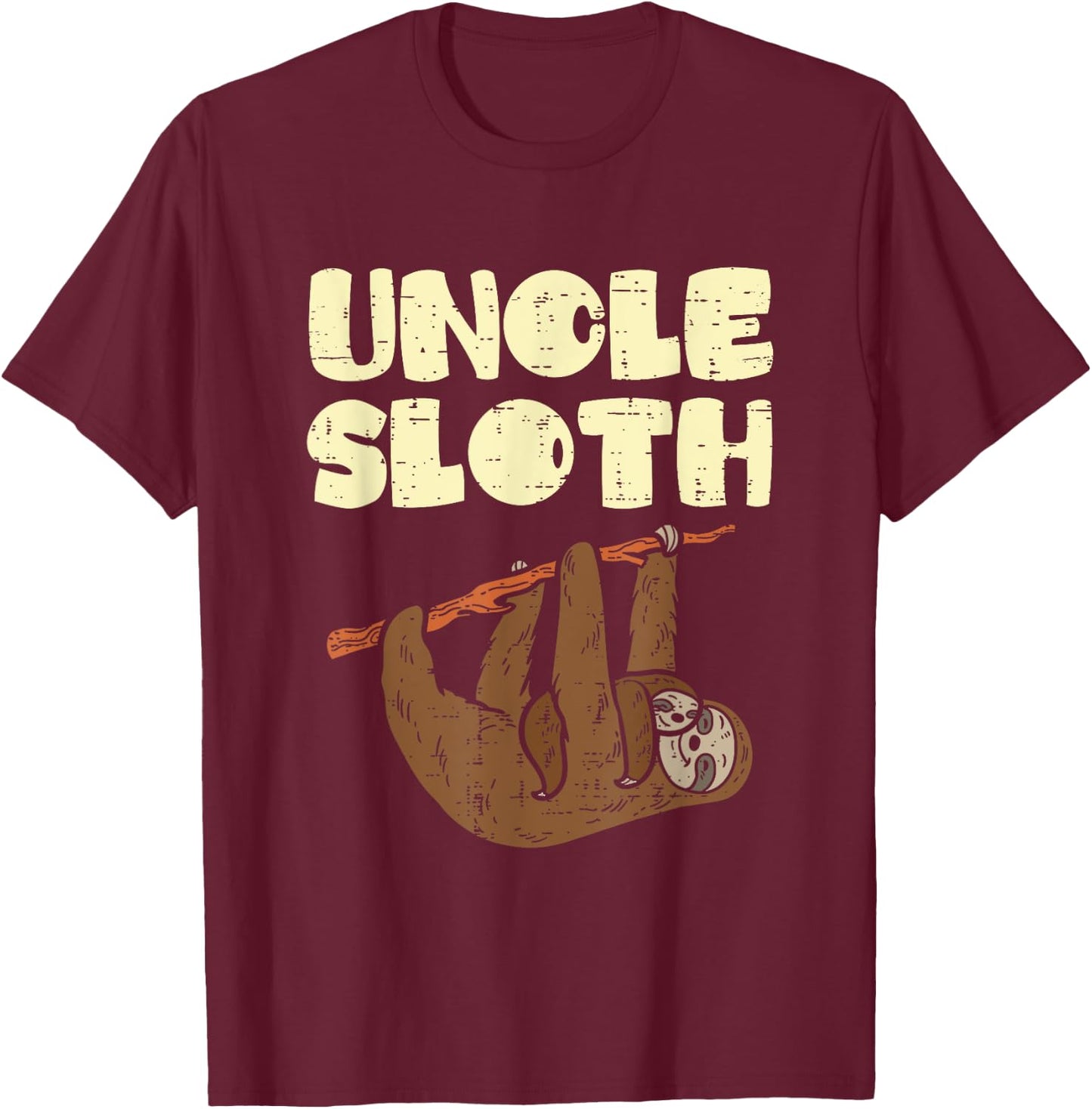 Uncle Sloth Funny Father's Day Animal Lover T-Shirt - T-Shirt | Maroon