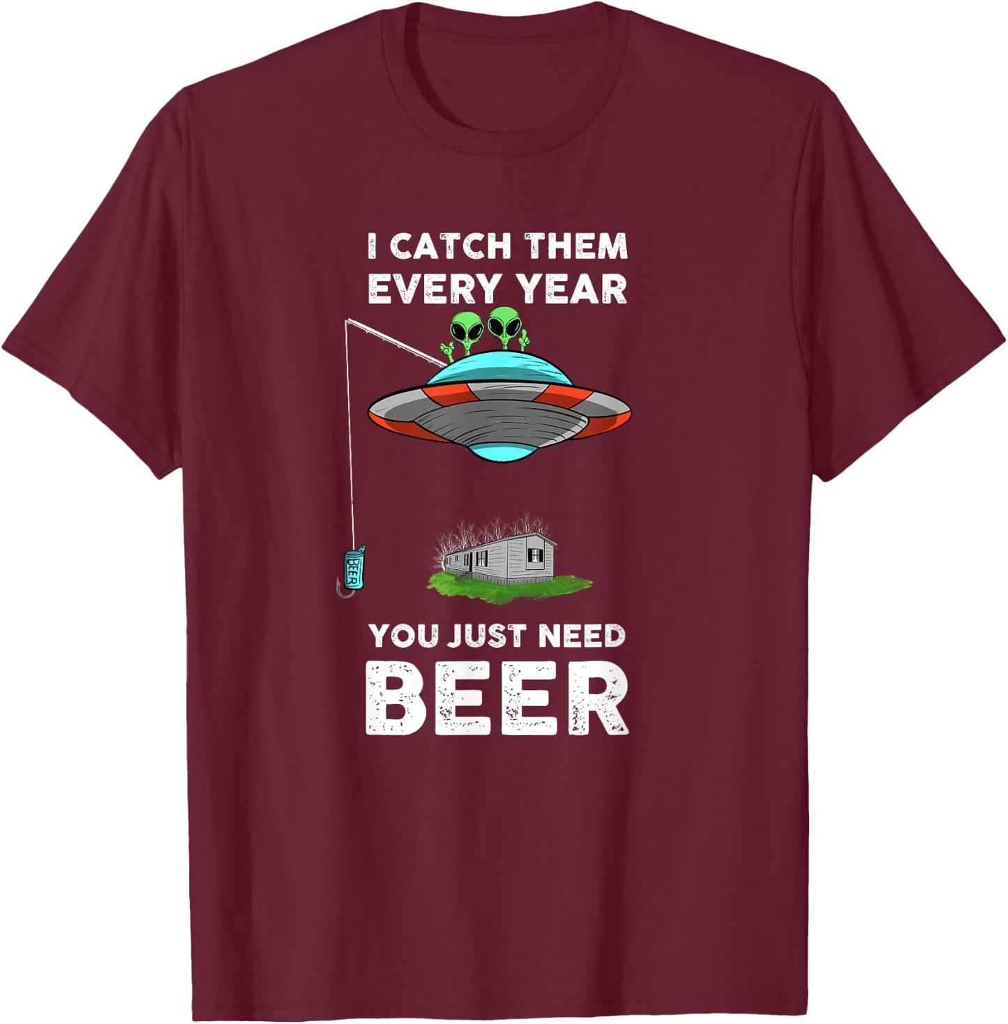 Funny Alien and UFO Redneck Fishing Beer Graphic T-Shirt - T-Shirt | Maroon