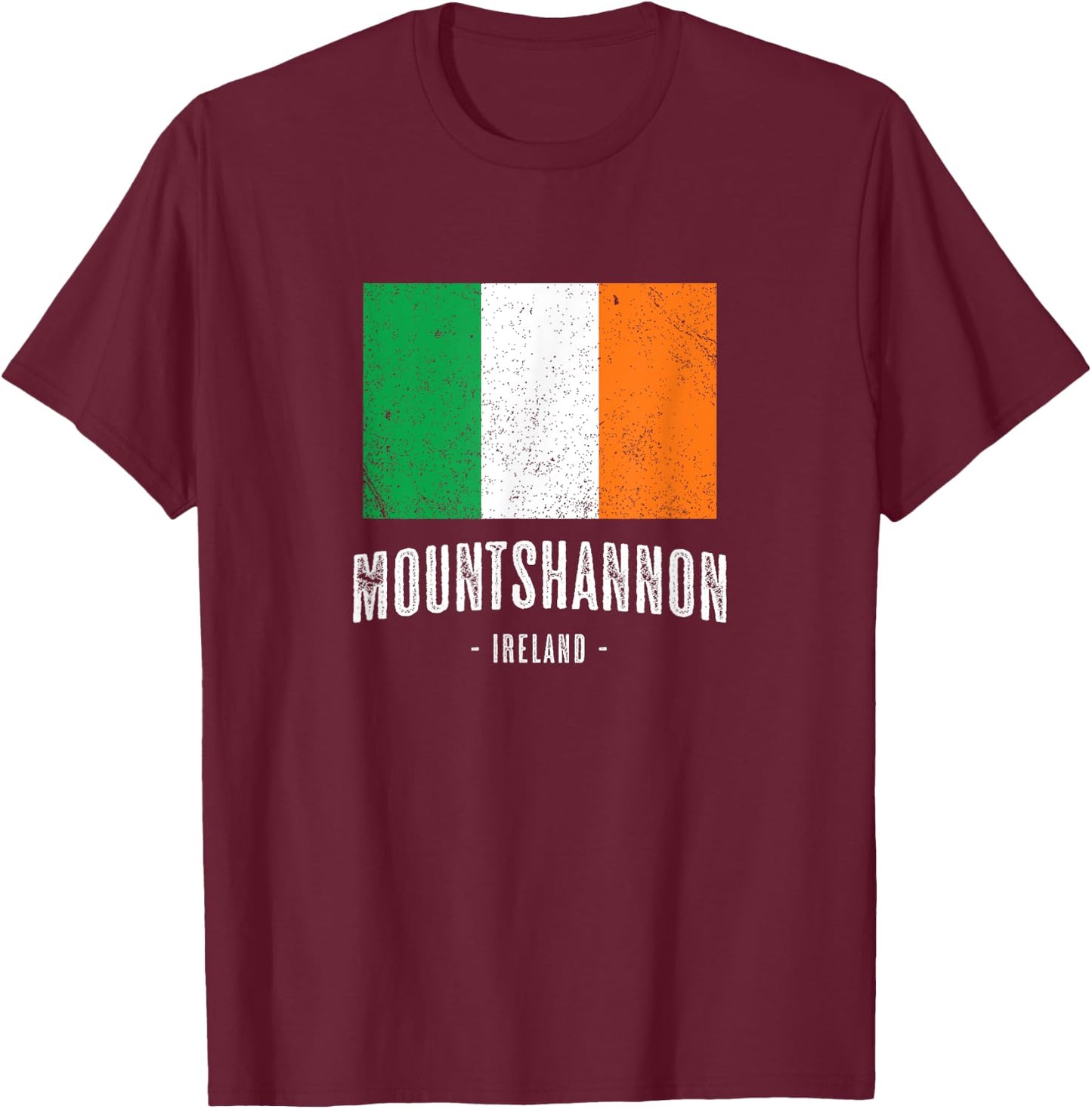City of MOUNTSHANNON Ireland | Men Women Kids - Irish Flag T-Shirt - T-Shirt | Maroon