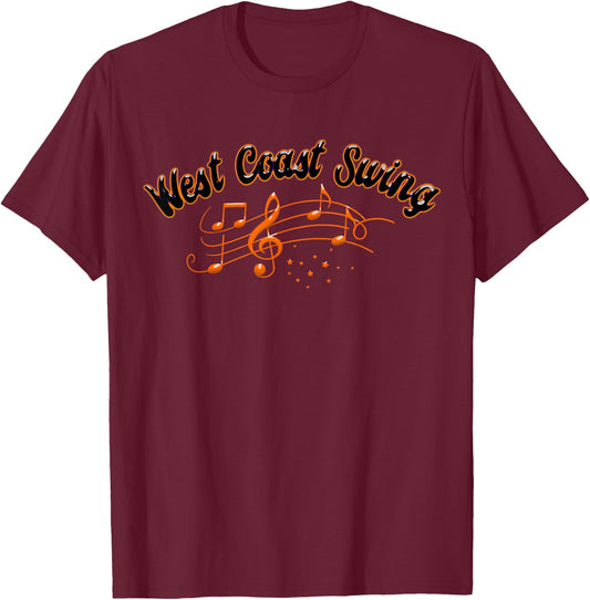 West Coast Swing Dance - Swing Music T-Shirt - T-Shirt | Maroon