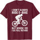 Funny Always Ride E-Bike Design Electric Bike T-Shirt - T-Shirt | Maroon
