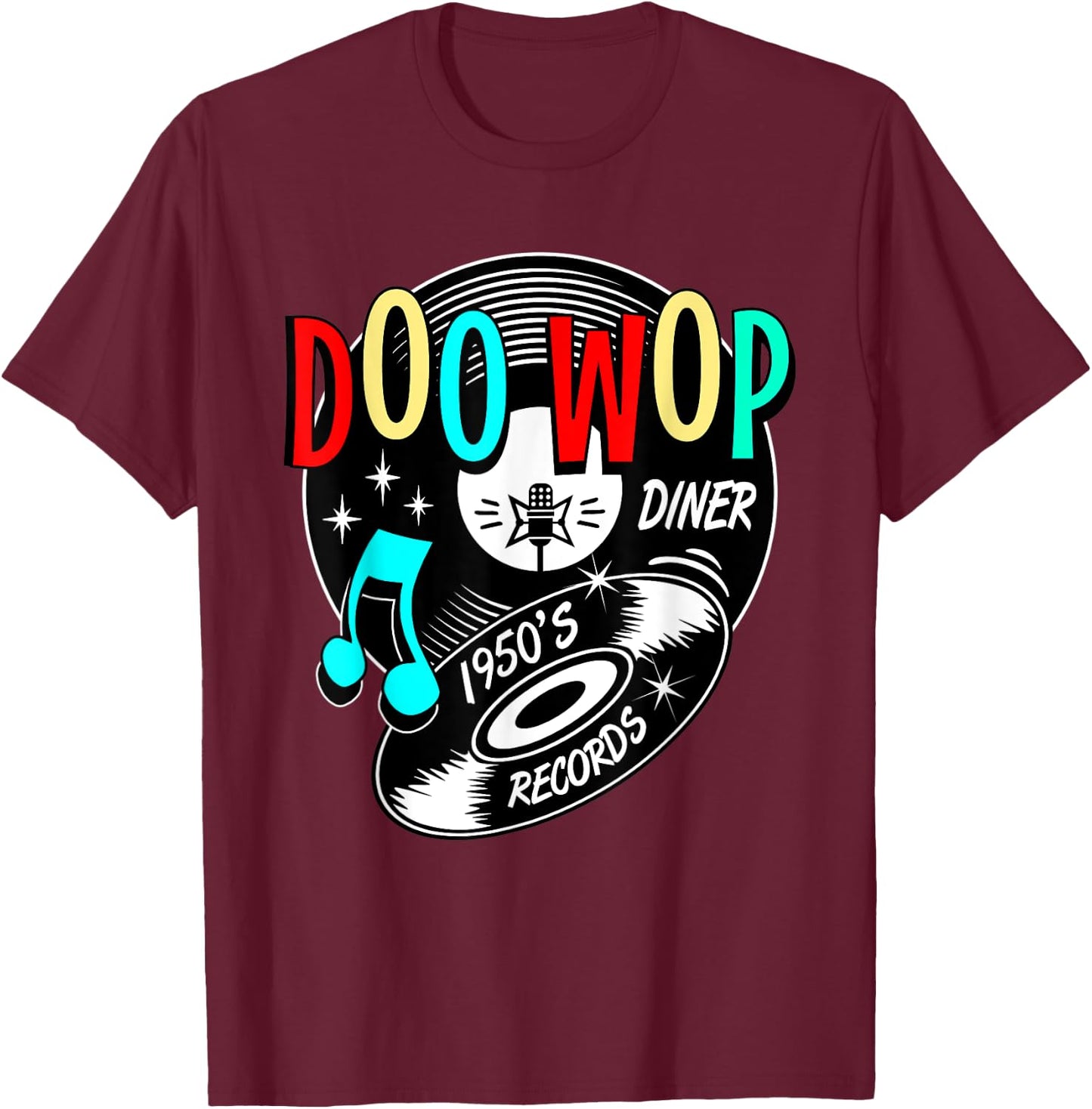 Doo Wop Gifts Retro 1950s Sock Hop Rock N Roll Rockabilly T-Shirt - T-Shirt | Maroon