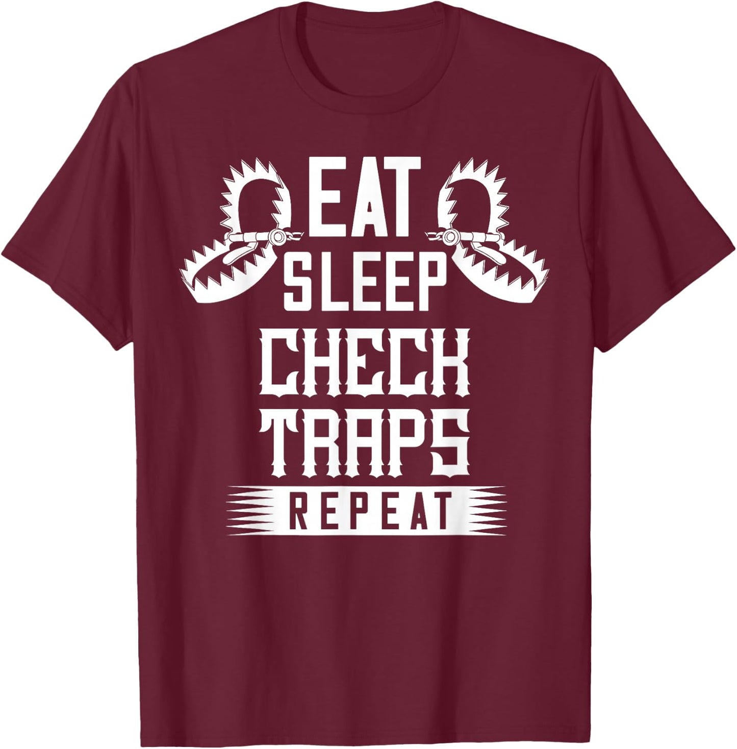 Trapper Trapping Gift Snare Trap Fur Traders T-Shirt - T-Shirt | Maroon