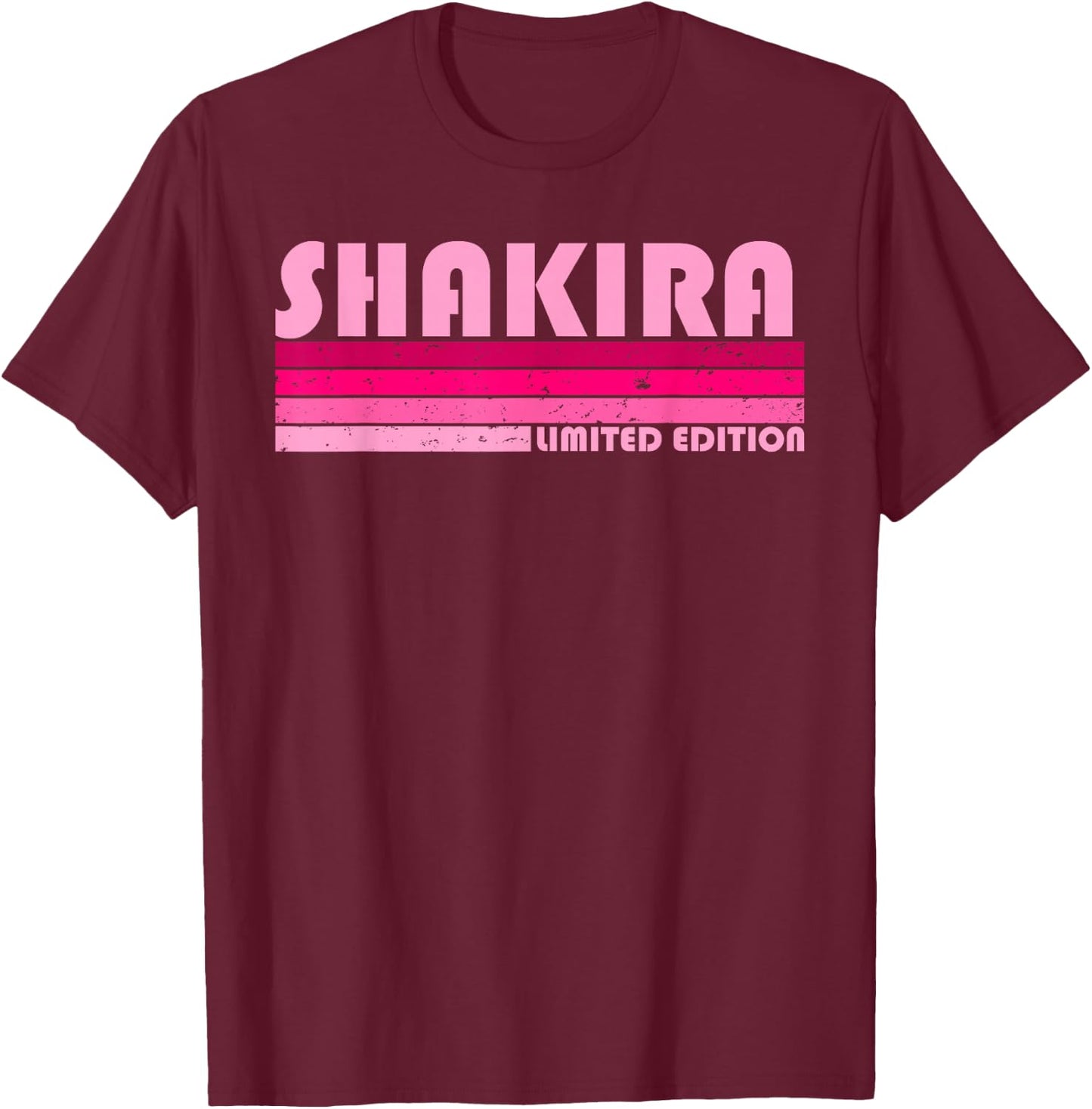 SHAKIRA Name Personalized Retro Vintage 80s 90s Birthday T-Shirt - T-Shirt | Maroon