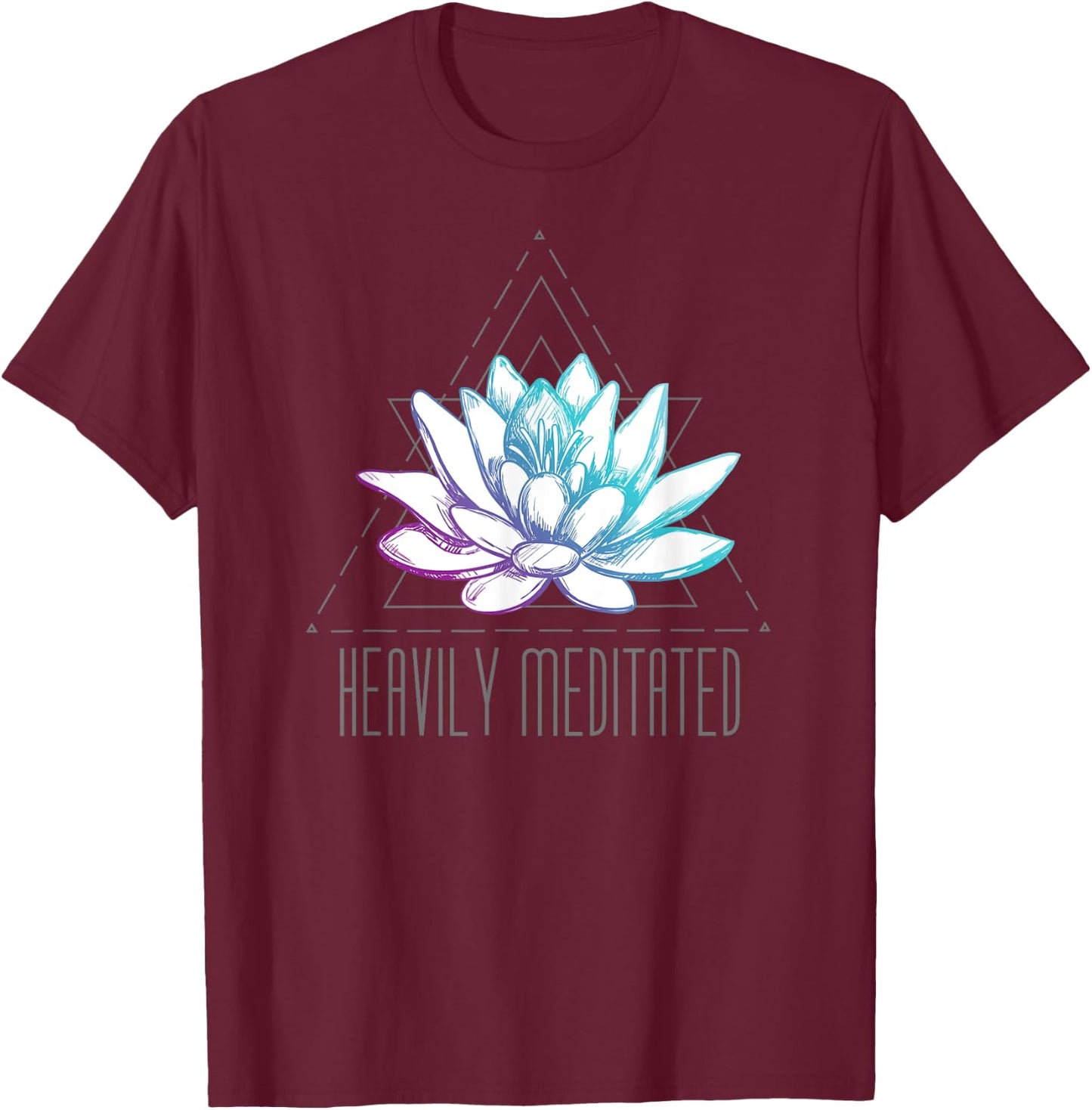 Heavily Meditated Lotus Minimalist Meditation Spiritual T-Shirt - T-Shirt | Maroon