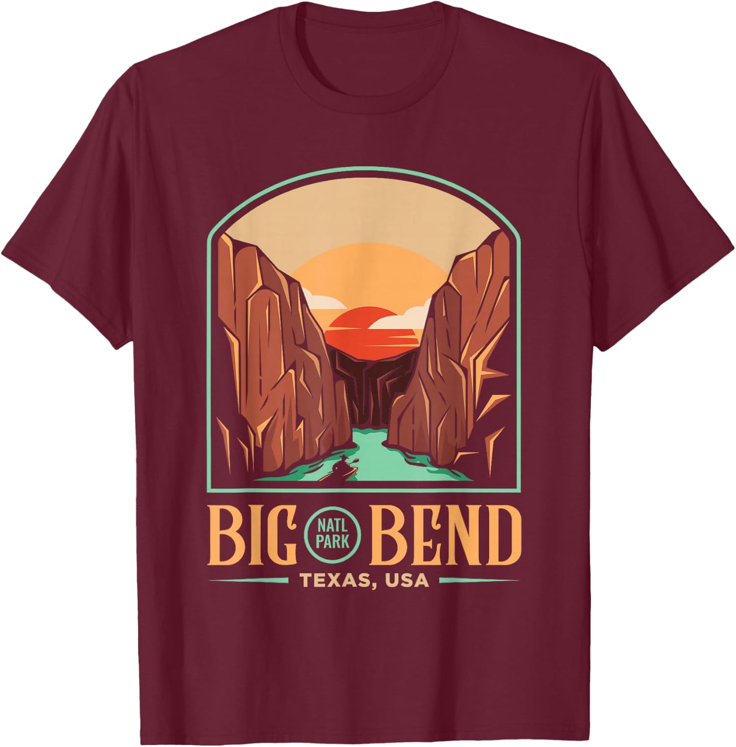 Big Bend National Park Brewster Texas US Gift T-Shirt - T-Shirt | Maroon