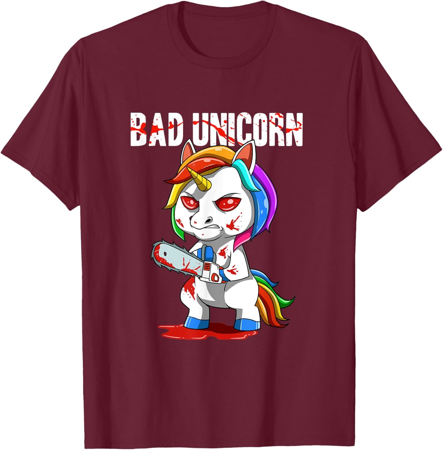Sarcastic Bad Unicorn Chainsaw T-Shirt - T-Shirt | Maroon