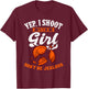 Clay Target Shooting Yep, I Shoot Like A Girl Gift T-Shirt - T-Shirt | Maroon