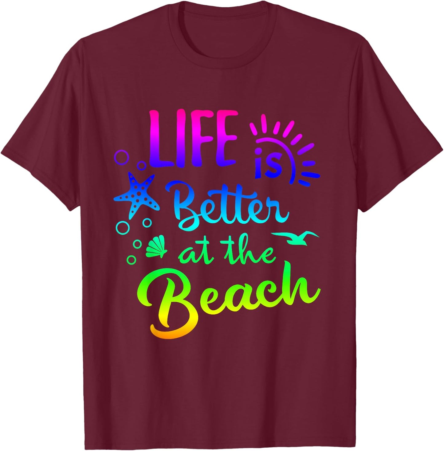 Beach - Life Is Better at The Beach - Women Tropical T-Shirt - T-Shirt | Maroon