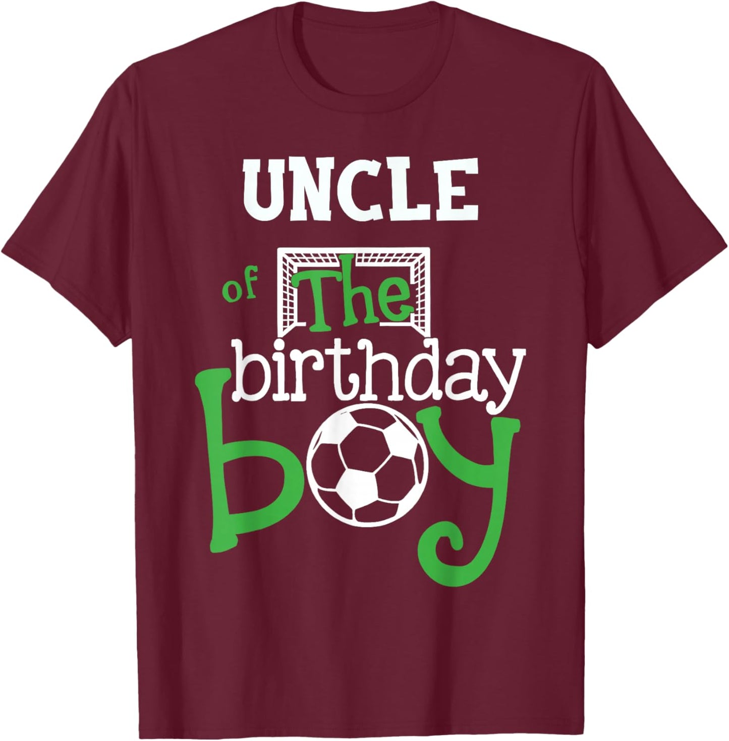 Uncle of The Birthday Boy Soccer Player Matching Family T-Shirt - T-Shirt | Maroon