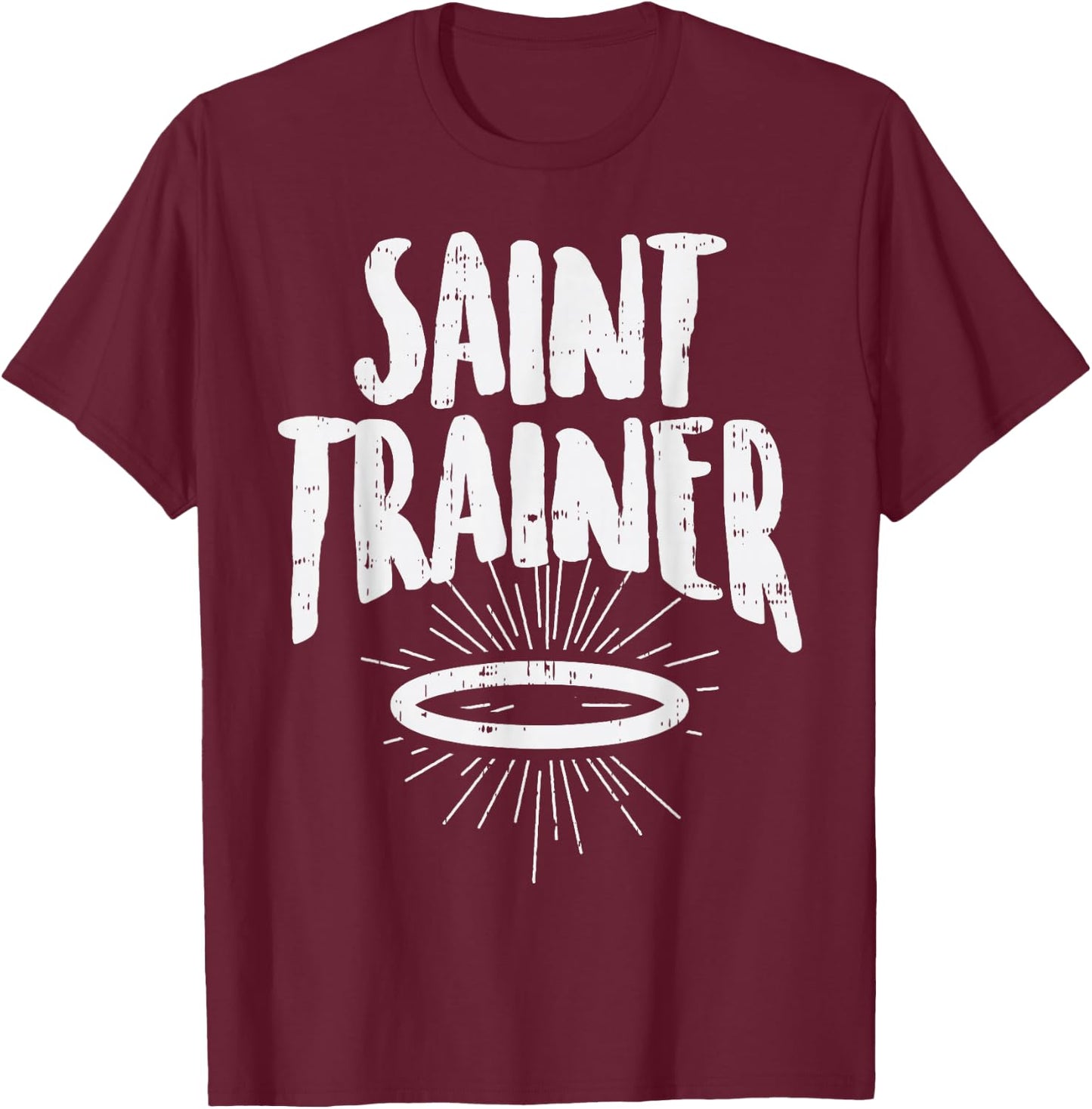 Saint Trainer Halo Workout Funny God Jesus Christian Gift T-Shirt - T-Shirt | Maroon
