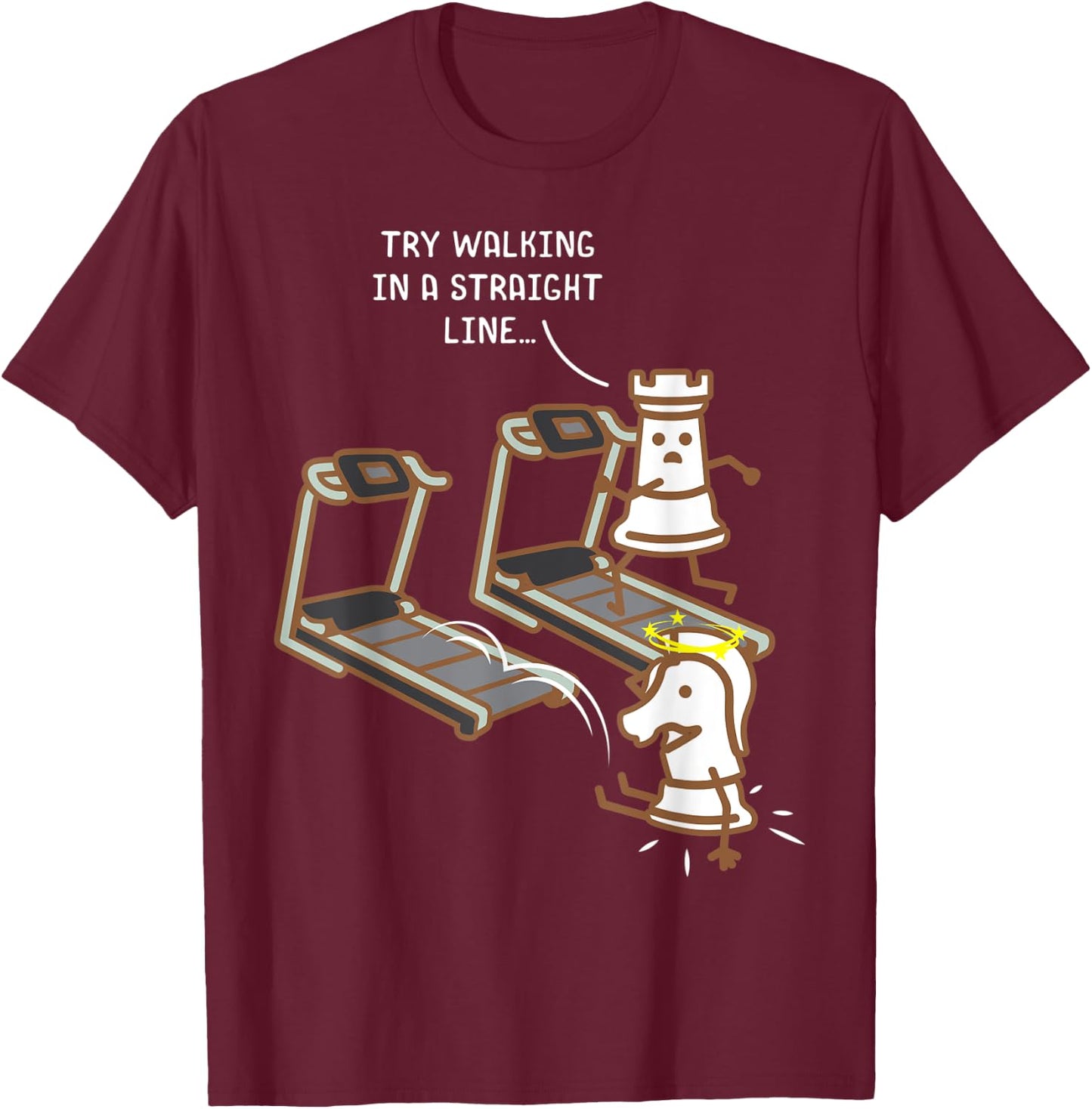Chess Pieces On A Treadmill Funny Chess Lover Fitness Gift T-Shirt - T-Shirt | Maroon