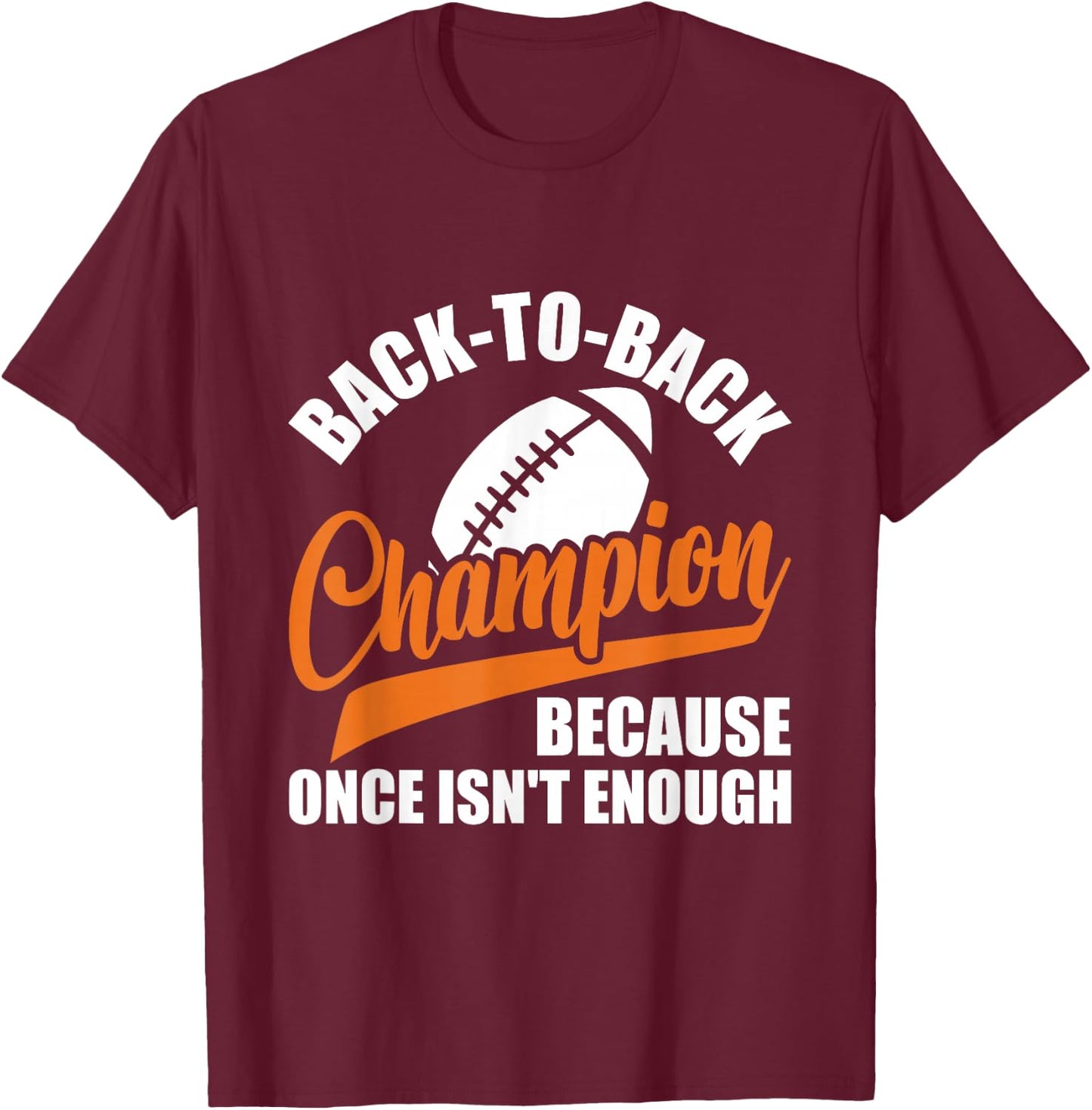 Back to Back Champion - Fantasy Football Manager T-Shirt - T-Shirt | Maroon