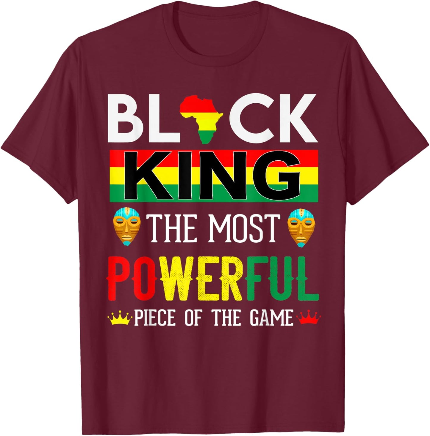 Black King The Most Powerful Piece in The Game Men Boy T-Shirt - T-Shirt | Maroon
