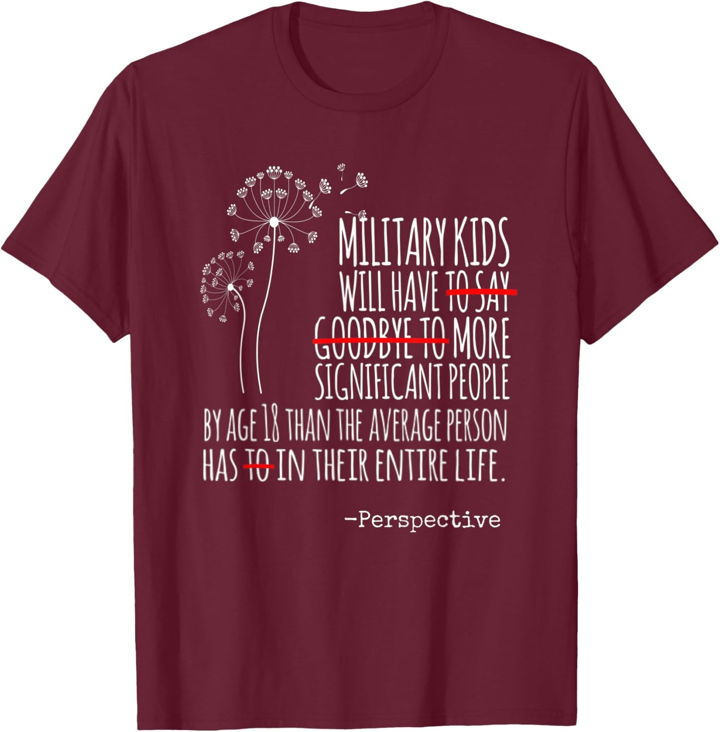 MILITARY KIDS, Military BRAT, Dandelion TCK T-Shirt - T-Shirt | Maroon