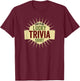 Funny This is My Lucky Trivia Shirt Team Trivia Night T-Shirt - T-Shirt | Maroon