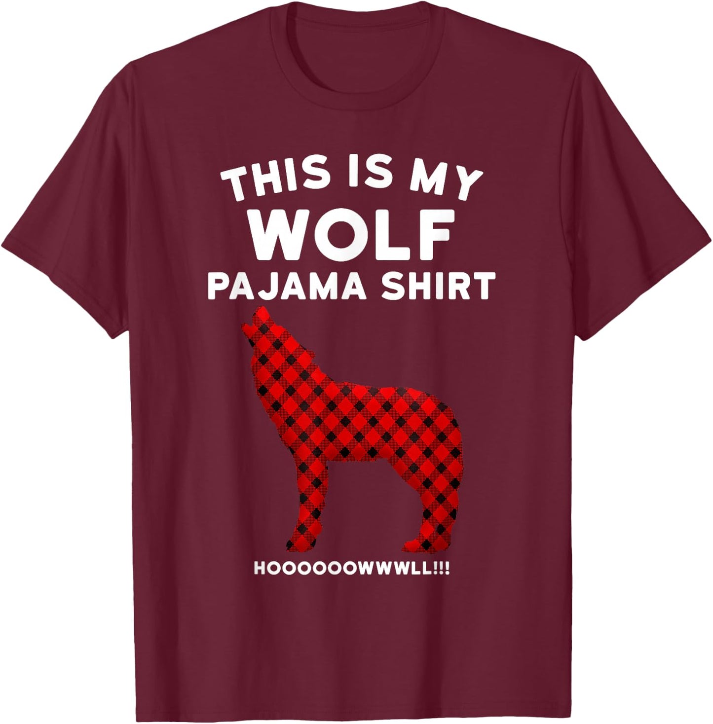 Wolf Pajama Shirt - Cute Christmas Gift Wolf Lovers T-Shirt - T-Shirt | Maroon