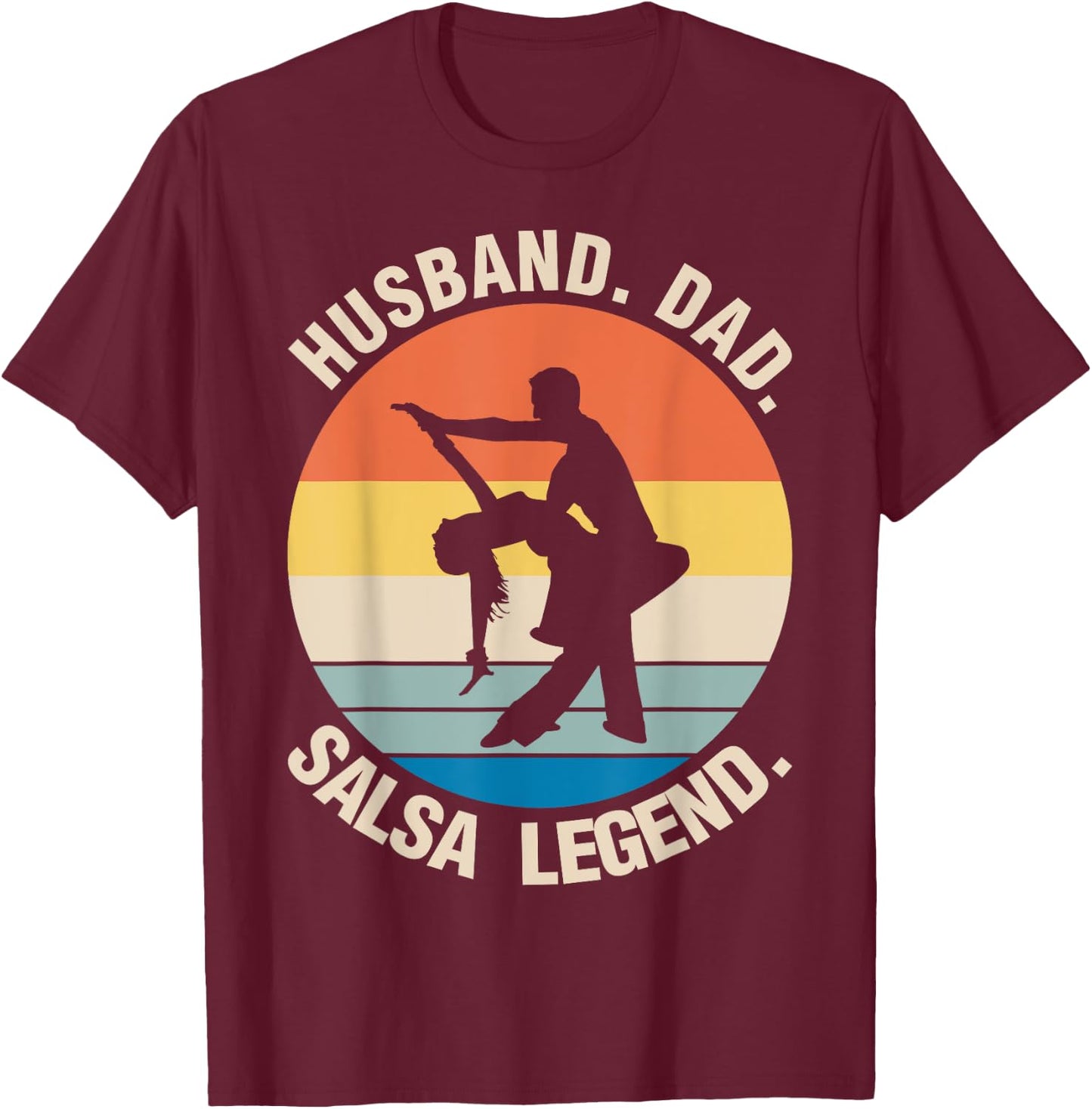 Husband Dad Salsa Dancer Dancing Teacher Dance Graphic T-Shirt - T-Shirt | Maroon