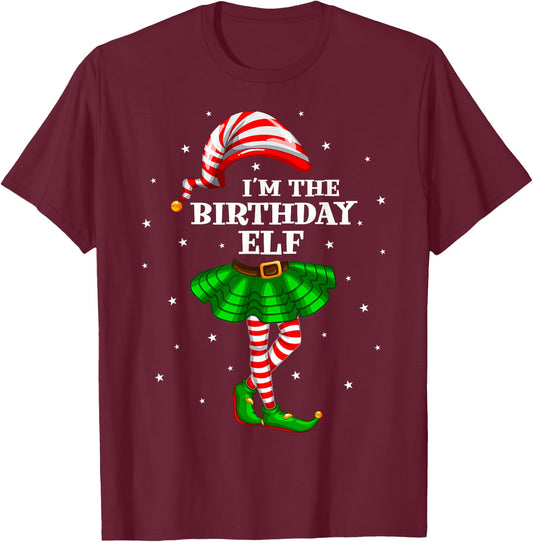 Matching Family Group I'm The Birthday Elf Christmas T-Shirt - T-Shirt | Maroon