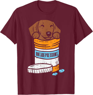 Antidepressant Dachshund Weiner Sausage Dog Animal Pet Gift T-Shirt - T-Shirt | Maroon