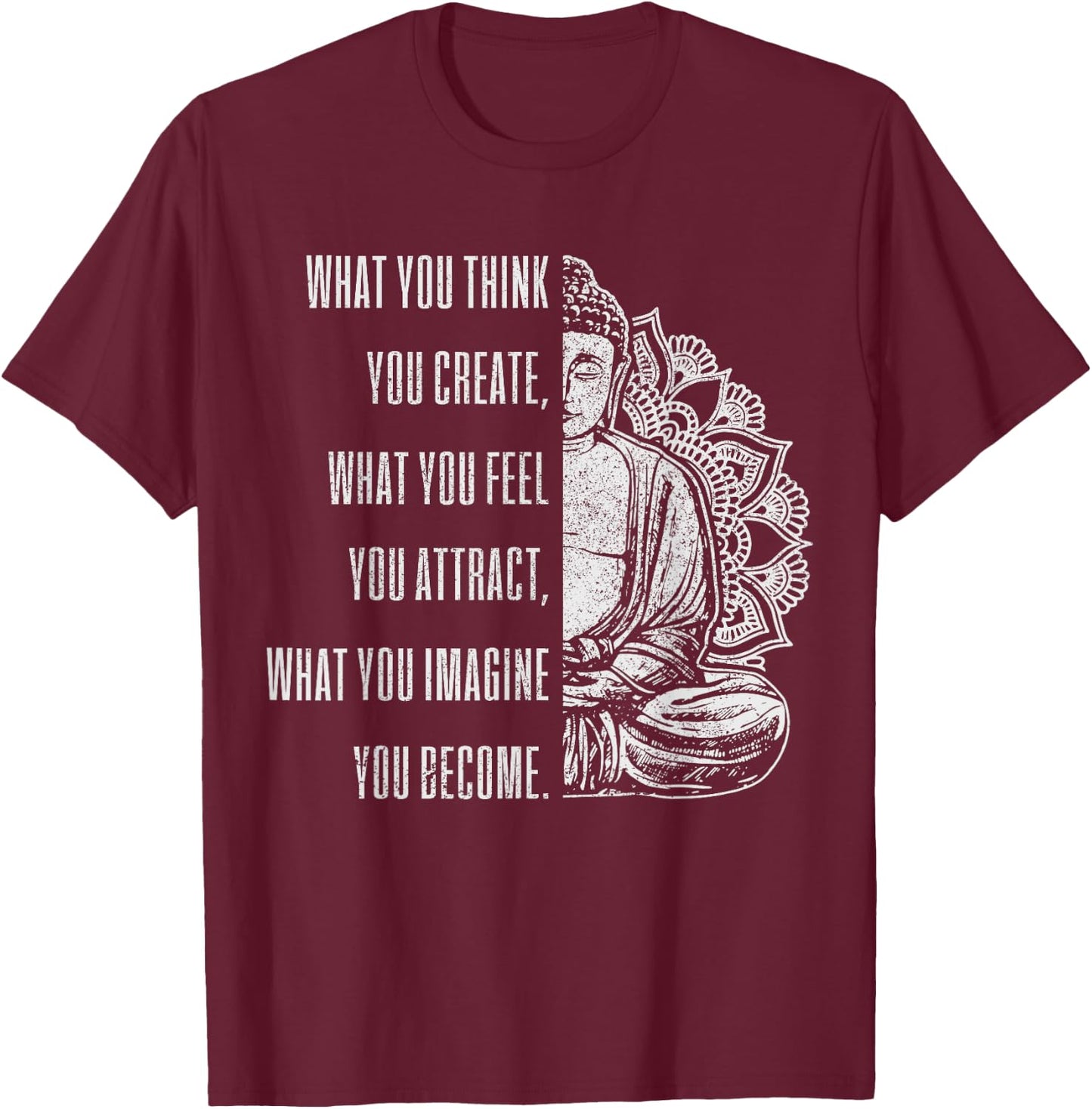 Buddha Spiritual Saying Mandala Buddhism Yoga Gift T-Shirt - T-Shirt | Maroon