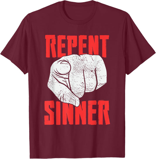 Repent Sinner Christian Church Christus Bible Funny Meme T-Shirt - T-Shirt | Maroon
