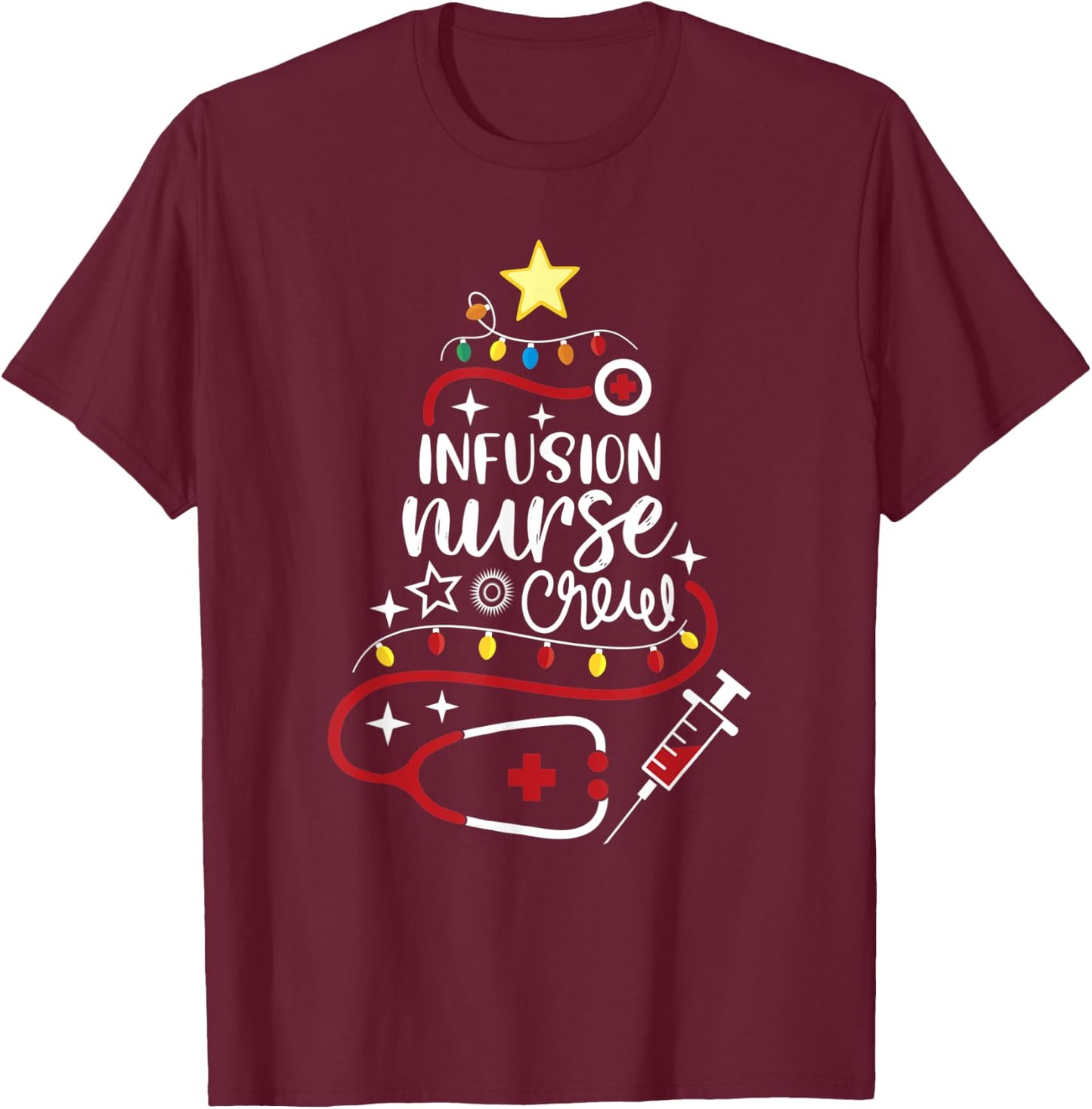 Merry Christmas Chemo Infusion Nursing - Infusion Nurse Crew T-Shirt - T-Shirt | Maroon