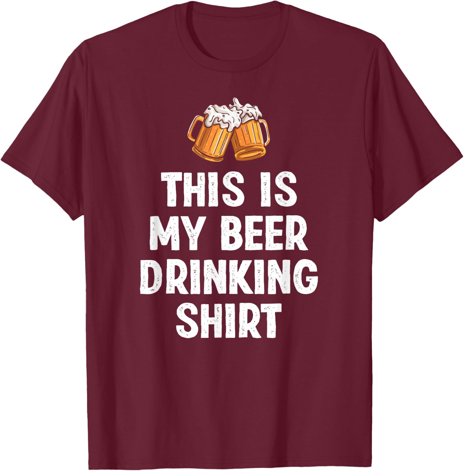 This is My Beer Drinking Shirt Funny Beer Lover T-Shirt - T-Shirt | Maroon
