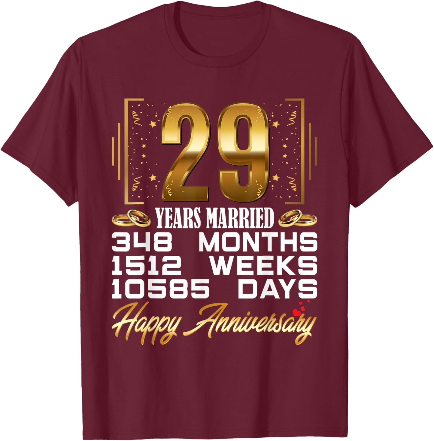 29 Years Married - Funny 29th Wedding Anniversary T-Shirt - T-Shirt | Maroon