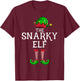 Snarky Elf Matching Family Group Christmas Party Pajama T-Shirt - T-Shirt | Maroon